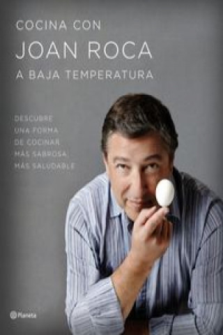 Könyv Cocina con Joan Roca a baja temperatura JOAN ROCA