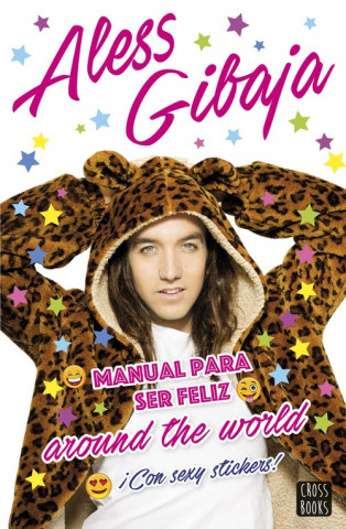 Buch Manual para ser feliz around the world ALESS GIBAJA