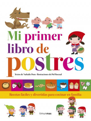 Knjiga Mi primer libro de postres NATHALIE PONS