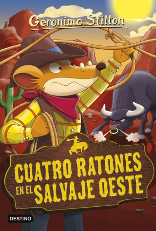 Kniha Cuatro ratones en el salvaje oeste GERONIMO STILTON