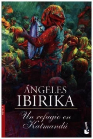 Knjiga Un refugio en Katmandu ANGELES IBIRIKA