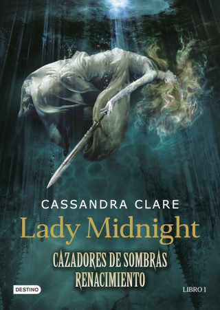 Книга Lady Midnight. Cazadores de sombras Cassandra Clare
