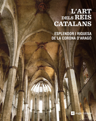 Carte L'art dels reis catalans : esplendor i riquesa de la corona d'Aragó 