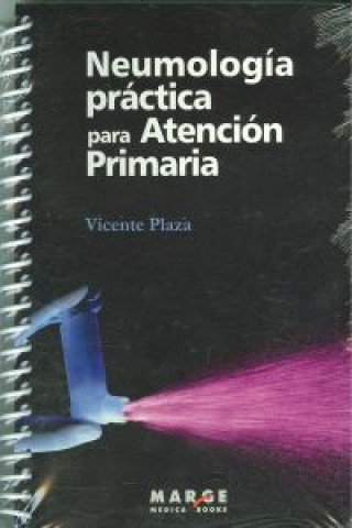 Kniha Neumología práctica en atención primaria Vicente Plaza Moral