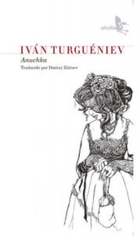 Buch Anuchka IVáN TURGUéNIEV