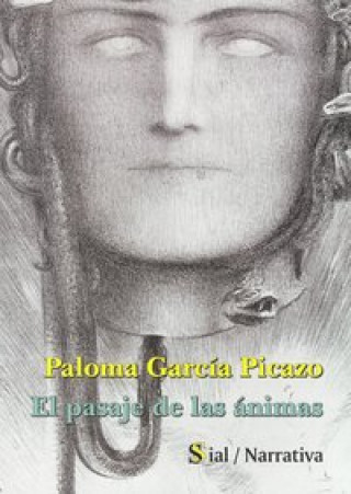 Knjiga El pasaje de las ánimas Paloma García Picazo