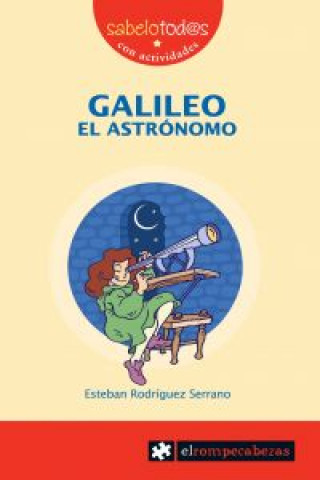 Kniha Galileo, el astrónomo Esteban Rodríguez Serrano