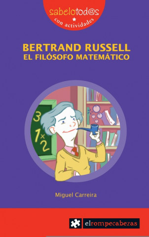 Carte Bertrand Russell, el filósofo matemático Miguel Carreira López