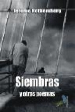 Livre SIEMBRAS Y OTROS POEMAS 