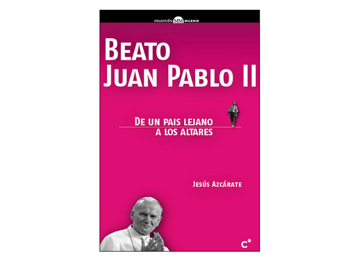 Kniha Beato Juan Pablo II Jesús Azcárate Fajarnés