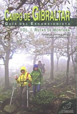 Carte CAMPO DE GIBRALTAR GUIA DEL EXCURSIONISTA VOL 1 RUTAS MONTA 