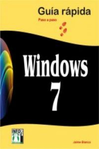 Knjiga Windows 7 : guía rápida paso a paso BLANCO