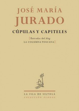 Kniha Cúpulas y capiteles José María Jurado García-Posada