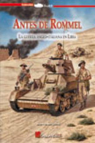 Βιβλίο ANTES DE ROMMEL MOYANO VAZQUEZ