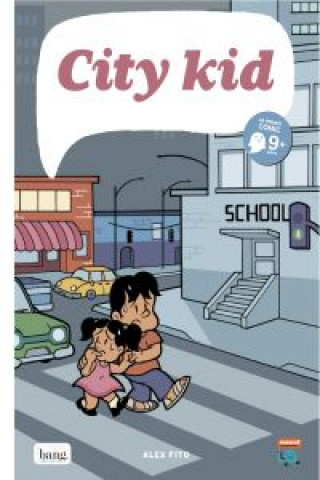 Knjiga City Kid ALEX FITO MUNTANER