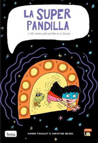 Книга La Superpandilla 2 PIERRE FOUILLET