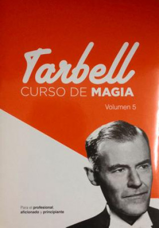 Kniha Curso de Magia Tarbell 5 Harlan Tarbell
