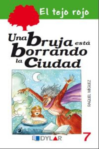 Knjiga Una bruja está borrando la ciudad Raquel Míguez Parada