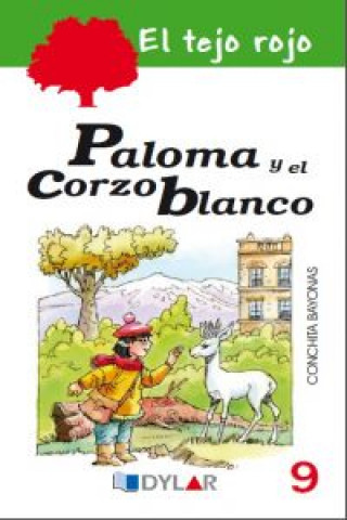 Carte Paloma y el corzo blanco Concepción García de las Bayonas Blánquez