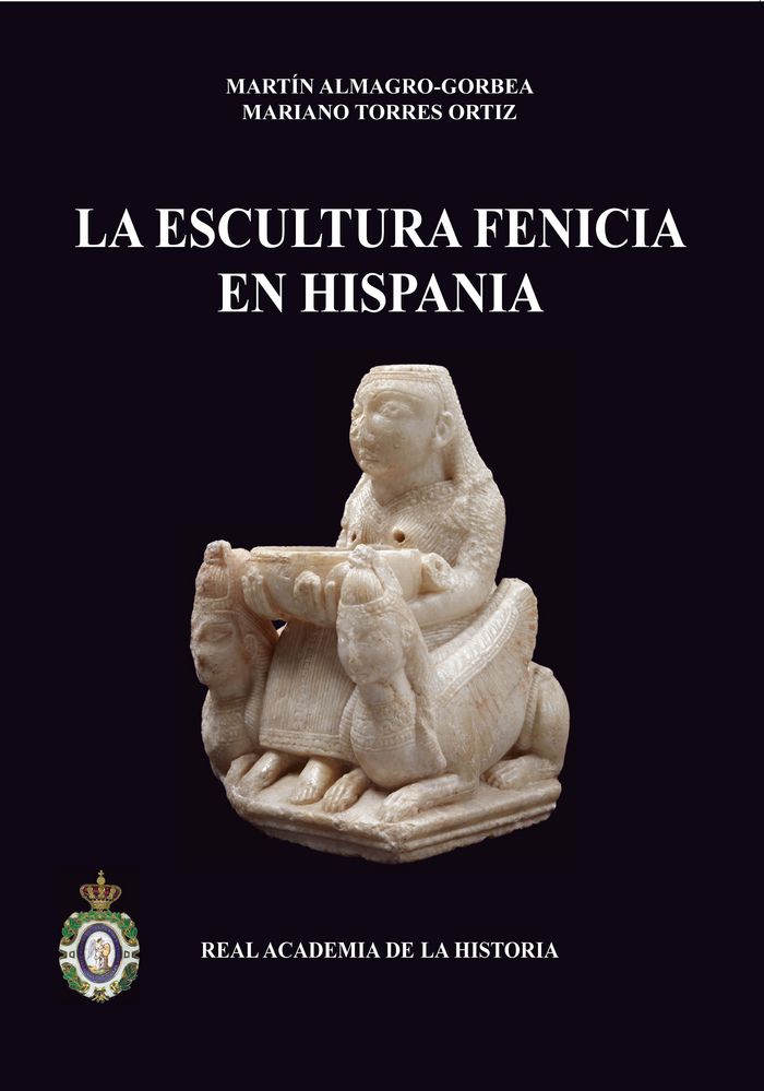 Buch La escultura fenicia en Hispania Martín Almagro-Gorbea