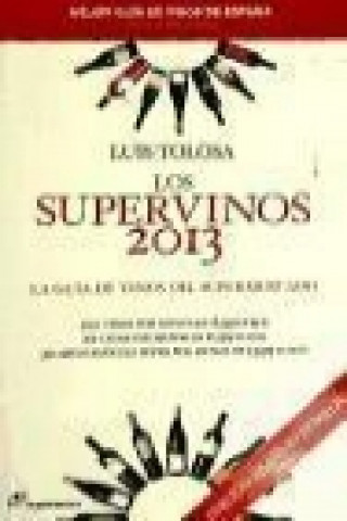 Könyv Los supervinos 2013 