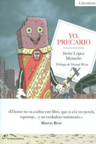 Kniha Yo, precario Javier López Menacho