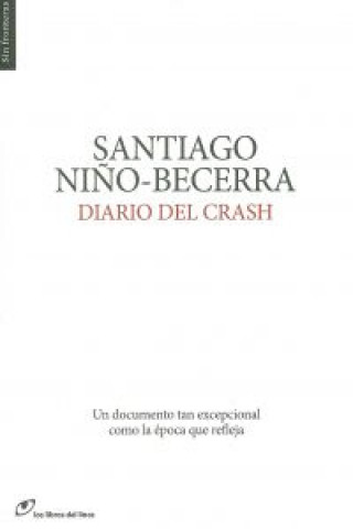 Libro Diario del crash SANTIAGO NIÑO BECERRA