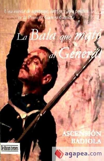Knjiga La bala que mató al general 