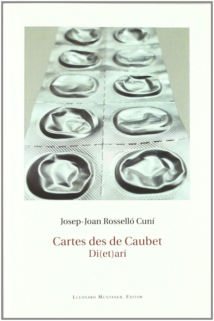 Książka Cartes des de Caubet : di(et)ari Josep Joan Rosselló Cuní