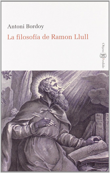 Könyv La filosofía de Ramon Llull Antoni Bordoy Fernández