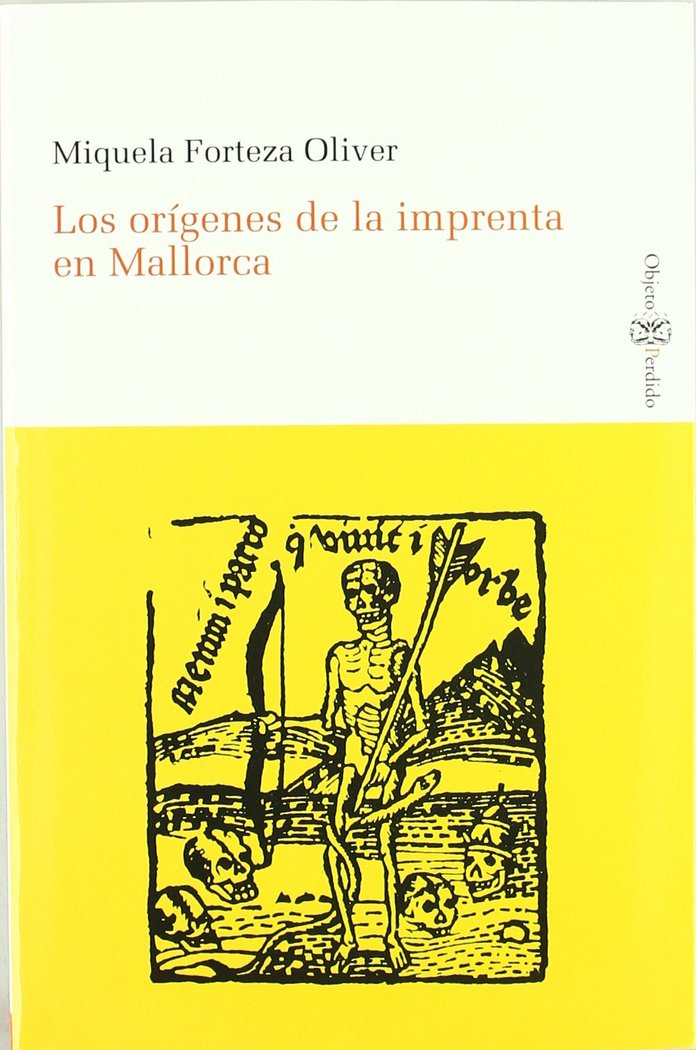 Kniha Los orígenes de la imprenta en Mallorca Miquela Forteza Oliver