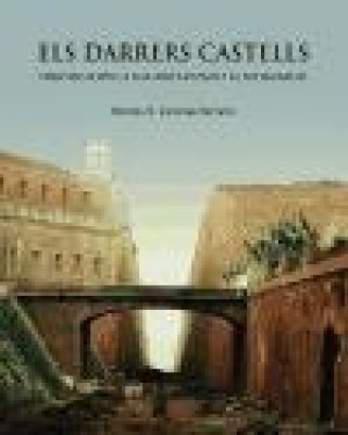 Carte Els darrers castells : fortificacions a Mallorca durant la restauració 