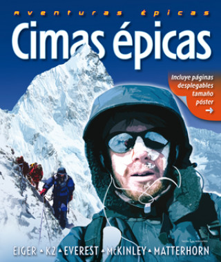 Kniha Cimas épicas : Eiger-K2-Everest-McKinley-Matterhorn John Cleare