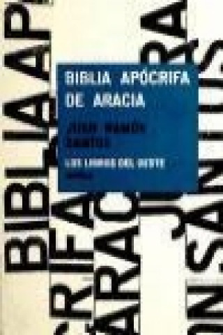 Buch Biblia apócrifa de Aracia Juan Ramón Santos Delgado