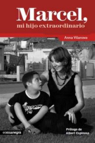 Книга Marcel, mi hijo extraordinario Anna Vilanova Pons