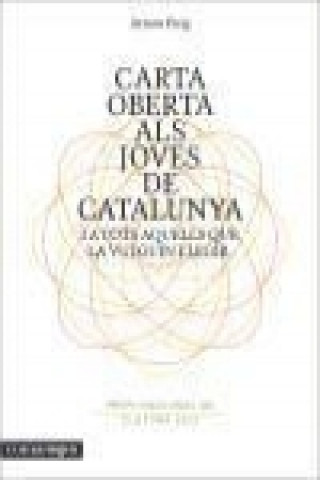 Kniha Carta oberta als joves de Catalunya i a tots aquells que la vulguin llegir Arnau Puig