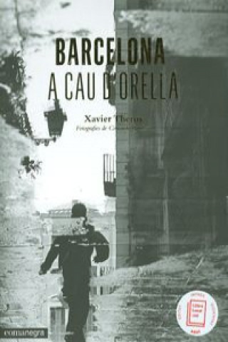 Kniha Barcelona a cau d'orella Xavier Ballesteros Marqués