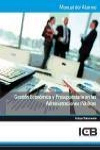 Könyv Gestión económica y presupuestaria en las administraciones públicas 