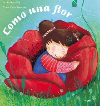 Könyv Como una flor Nathalie Vallée