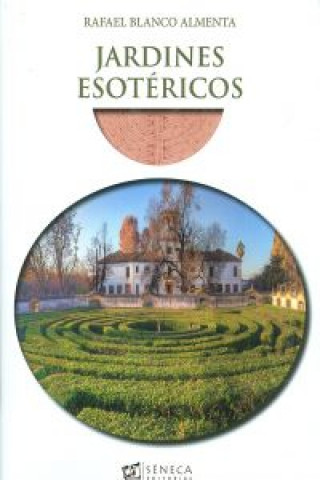 Knjiga Jardines esotéricos BLANCO ALMENTA