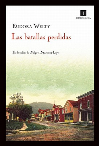 Kniha BATALLAS PERDIDAS,LAS Eudora Welty