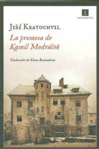 Βιβλίο La promesa de Kamil Modrácek : réquiem por los cincuenta Jiri Kratochvil