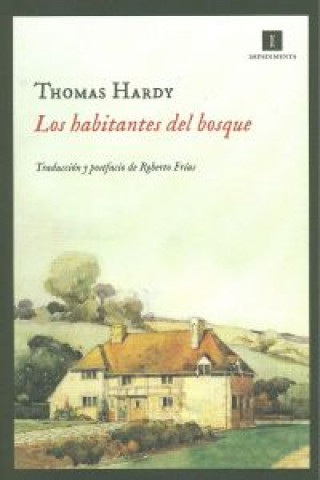 Kniha Los habitantes del bosque Thomas Hardy