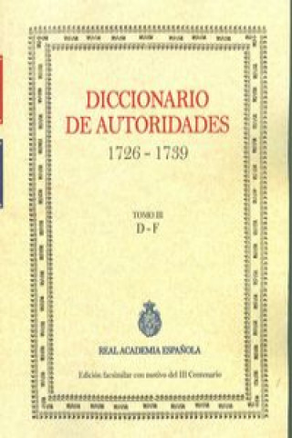 Könyv Diccionario de autoridades Tomo III 