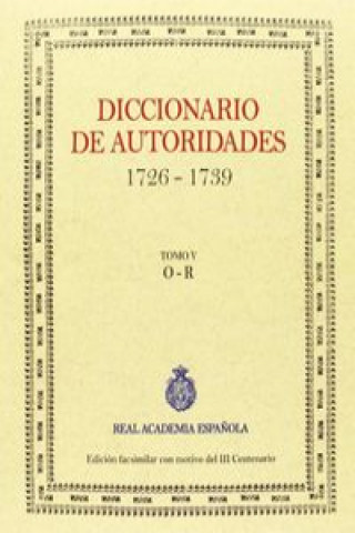 Carte Diccionario de autoridades. : Tomo V 