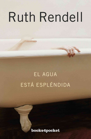 Libro El agua está espléndida Ruth Rendell