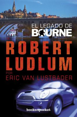 Könyv El legado de Bourne Robert Ludlum