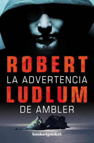 Kniha La advertencia de Ambler Robert Ludlum