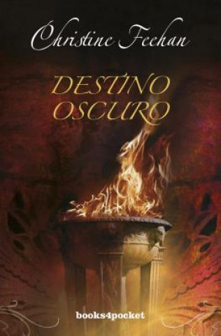 Книга Destino oscuro Christine Feehan