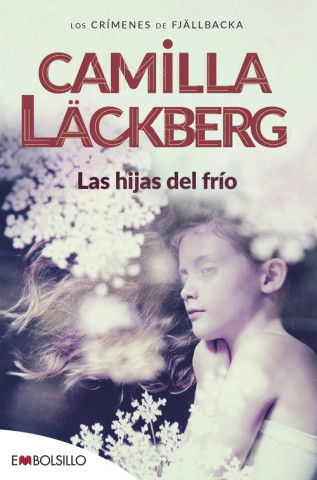 Könyv Las hijas del frío Camilla Läckberg